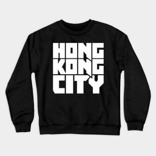 Hongkonger Hong Kong Gift Crewneck Sweatshirt